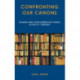 Confronting Our Canons: Spanish and Latin American Studies in the 21st Century