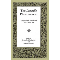The Lazarillo Phenomenon: Essays on the Adventures of a Classic Text