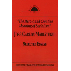 The Heroic and Creative Meaning of Socialism