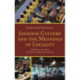 Javanese Culture and the Meanings of Locality: Studies on the Arts, Urbanism, Polity, and Society
