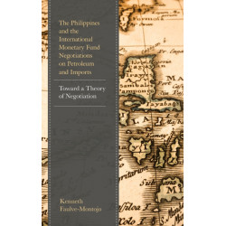 The Philippines and the International Monetary Fund Negotiations on Petroleum and Imports: Toward a Theory of Negotiation
