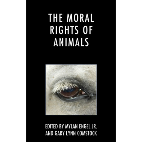 The Moral Rights of Animals