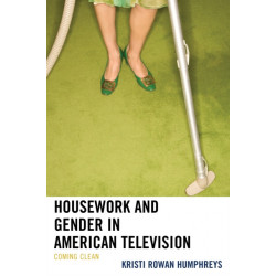 Housework and Gender in American Television: Coming Clean