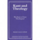 Kant and Theology: Was Kant a Cloest Theologian?