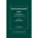 Environmental Law: Cases and Materials