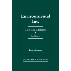 Environmental Law: Cases and Materials