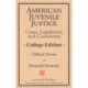 American Juvenile Justice: Cases, Legislations and Comments - Edited Version