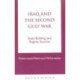 Iraq and the Second Gulf War: State Building and Regime Security