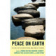 Peace on Earth: The Role of Religion in Peace and Conflict Studies