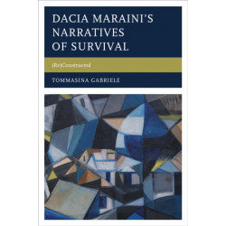 Dacia Maraini’s Narratives of Survival: (Re)Constructed