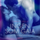 Ingen som Gaia – erotisk novellesamling