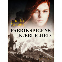 Fabrikspigens kærlighed