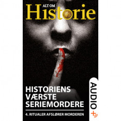 Historiens værste seriemordere 4: Ritualer afslører morderen