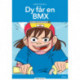 Dy får en BMX, Læs lydret