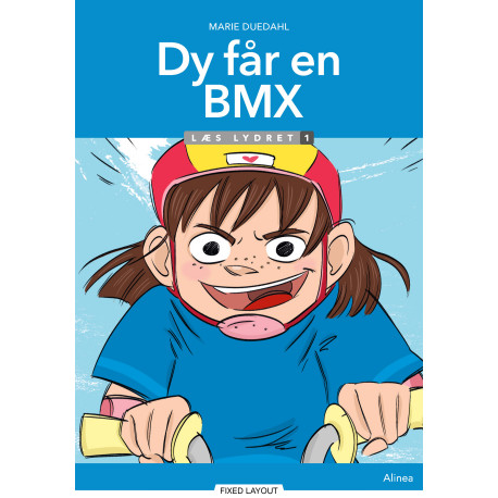 Dy får en BMX, Læs lydret