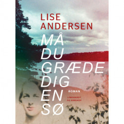 Må du græde dig en sø