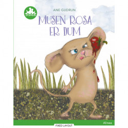 Musen Rosa er dum, Grøn Læseklub