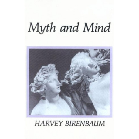 Myth and Mind