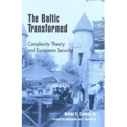 The Baltic Transformed: Complexity Theory and European Security