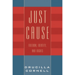 Just Cause: Freedom, Identity, and Rights