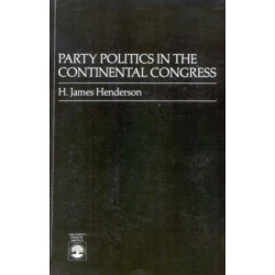 Party Politics in the Continental Congress