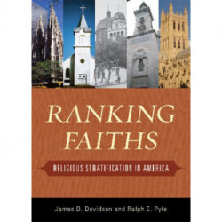 Ranking Faiths: Religious Stratification in America