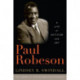 Paul Robeson: A Life of Activism and Art