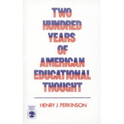 Two Hundred Years of American Educational Thought