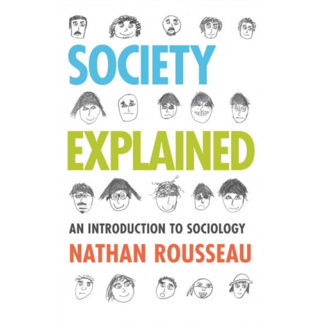 Society Explained: An Introduction to Sociology