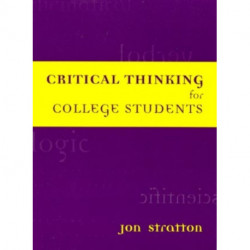 Critical Thinking for College Students