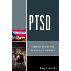 PTSD: Diagnosis and Identity in Post-empire America