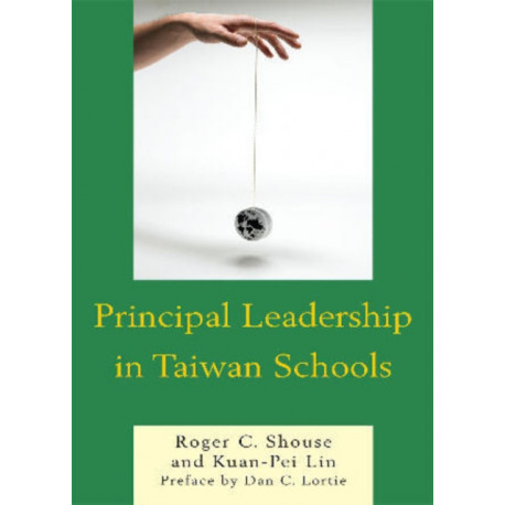 Principal Leadership in Taiwan Schools
