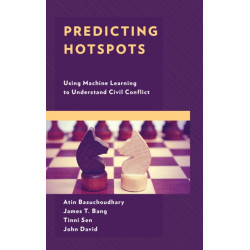 Predicting Hotspots: Using Machine Learning to Understand Civil Conflict