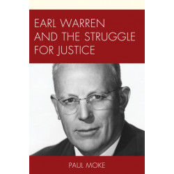 Earl Warren and the Struggle for Justice