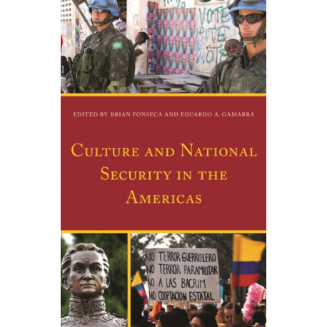 Culture and National Security in the Americas