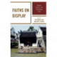Faiths on Display: Religion, Tourism, and the Chinese State