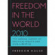 Freedom in the World 2010: The Annual Survey of Political Rights and Civil Liberties