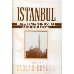 Istanbul: Between the Global and the Local
