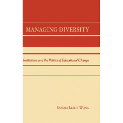 Managing Diversity: Institutions and the Politics of Educational Change
