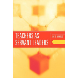 Teachers as Servant Leaders