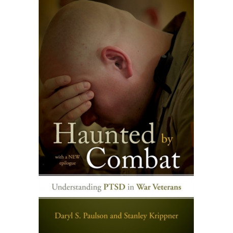 Haunted by Combat: Understanding PTSD in War Veterans
