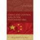 China and Central Asia in the Post-Soviet Era: A Bilateral Approach
