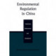 Environmental Regulation in China: Institutions, Enforcement, and Compliance
