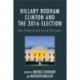 Hillary Rodham Clinton and the 2016 Election: Her Political and Social Discourse