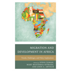 Migration and Development in Africa: Trends, Challenges, and Policy Implications