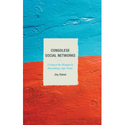 Congolese Social Networks: Living on the Margins in Muizenberg, Cape Town