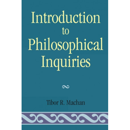 Introduction to Philosophical Inquiiries