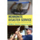 Mennonite Disaster Service: Building a Therapeutic Community after the Gulf Coast Storms