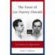 The Faces of Lee Harvey Oswald: The Evolution of an Alleged Assassin