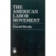 The American Labor Movement